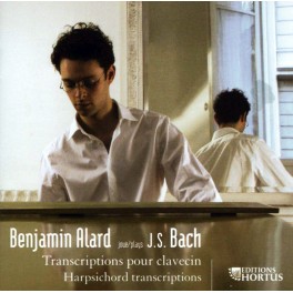 Benjamin Alard joue J.S. Bach - Transcriptions pour clavecin