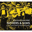 Fathers & Sons / Boulou & Elios Ferré