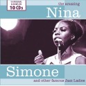 The Amazing Nina Simone and other famous Jazz Ladies