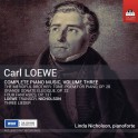 Loewe, Carl : Musique pour piano - Volume 3