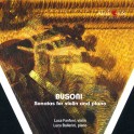 Busoni : Sonates pour violon et piano