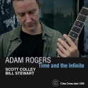 Time And The Infinite / Adam Rogers