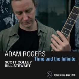 Time And The Infinite / Adam Rogers