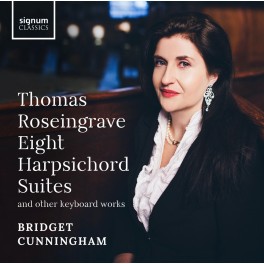 Roseingrave, Thomas : Suites pour clavecin et autres Oeuvres pour clavier