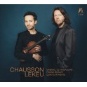 Chausson - Lekeu : Concert en ré Maj - Sonate pour violon