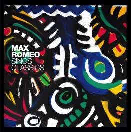 Max Romeo sings Classics (Vinyle LP)