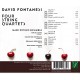 Fontanesi, David : Quatre Quatuors à Cordes