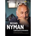 Composer in Progress / Michael Nyman