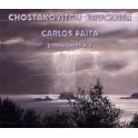 Chostakovitch - Bruckner : Symphonies n°8 / Carlos Païta