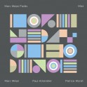 Mist / Marc Méan Fields