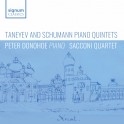 Taneïev & Schumann : Quintettes pour piano