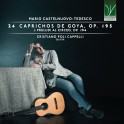 Castelnuovo-Tedesco : 24 Caprichos de Goya Op.195, Tre preludi al Circeo Op.194