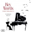 Key Words - Piano Parlando 1 / Florence Millet