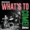 What's to Come ! / GinmanBlachmanDahl