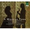 A Musical Tour - De la Renaissance au Baroque