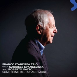Something Bluesy And More / Franco D'Andrea