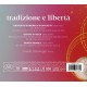 Tradizione e libertà / Aniele Steininger