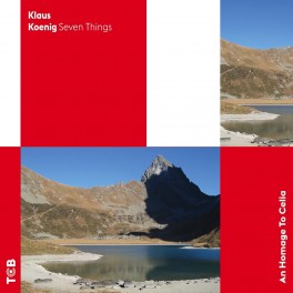 Seven Things - An Homage To Celia / Klaus Koenig