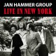 Live In New York / Jan Hammer Group