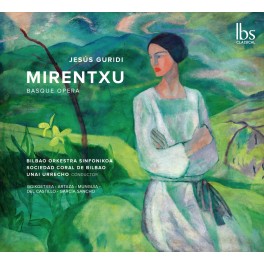 Guridi, Jesús : Mirentxu