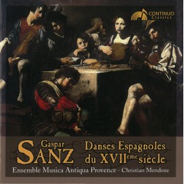 Sanz : Danses Espagnoles du XVII° siècle