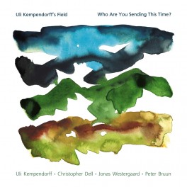Who Are You Sending This Time ? / Uli Kempendorff's Field