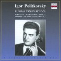 Sonates pour violon / Igor Politkovsky