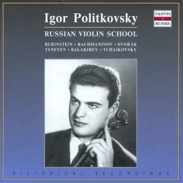 Sonates pour violon / Igor Politkovsky
