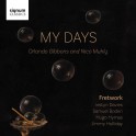 Gibbons - Muhly : My Days