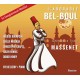 Massenet : L'Adorable Bel-Boul
