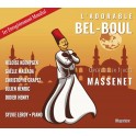Massenet : L'Adorable Bel-Boul