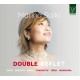 Double Reflet / Marina Saiki