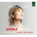 Double Reflet / Marina Saiki