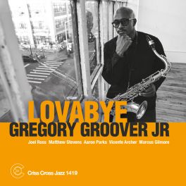 Lovabye (Vinyle LP) / Gregory Groover Jr