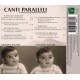 Canti Paralleli - Chansons folkloriques napolitaines et espagnoles