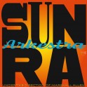 Lights On A Satellite / Sun Ra Arkestra