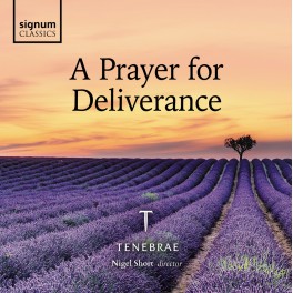 A Prayer for Deliverance / Tenebrae