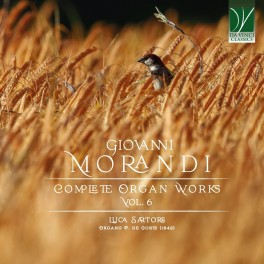 Morandi : Intégrale de l'Oeuvre pour Orgue - Volume 6