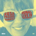 Dunas - Live in Copenhagen / Rosa Passos