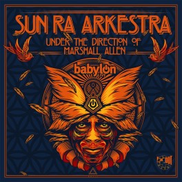 Live At Babylon (2 Vinyles LP) / Sun Ra Arkestra