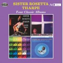 Four Classic Albums / Sister Rosetta Tharpe