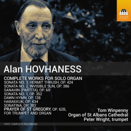 Hovhaness, Alan : Intégrale de l'Oeuvre pour Orgue