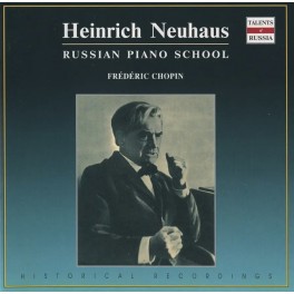 Chopin : Nocturnes & Mazurkas - Russian Piano School / Heinrich Neuhaus