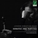 Bach : Sonates et Partitas pour violon seul / Yulia Berinskaya