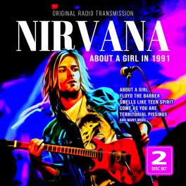 About a Girl in 1991 / Nirvanna