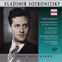 Sofronitsky joue Rachmaninoff, Prokofiev, Chostakovitch et Scriabine