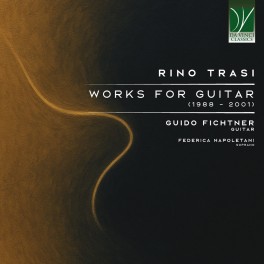 Trasi, Rino : Oeuvres pour guitare (1988-2001)