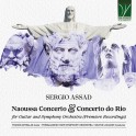 Assad, Sergio : Naoussa Concerto & Concerto do Rio