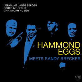 Hammond Eggs Meets Randy Brecker (Vinyle LP)