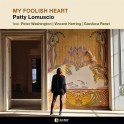 My Foolish Heart / Patty Lomuscio